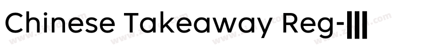 Chinese Takeaway Reg字体转换
